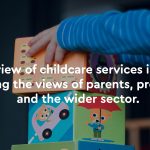 Have your say in independent review of childcare services in Northern Ireland
