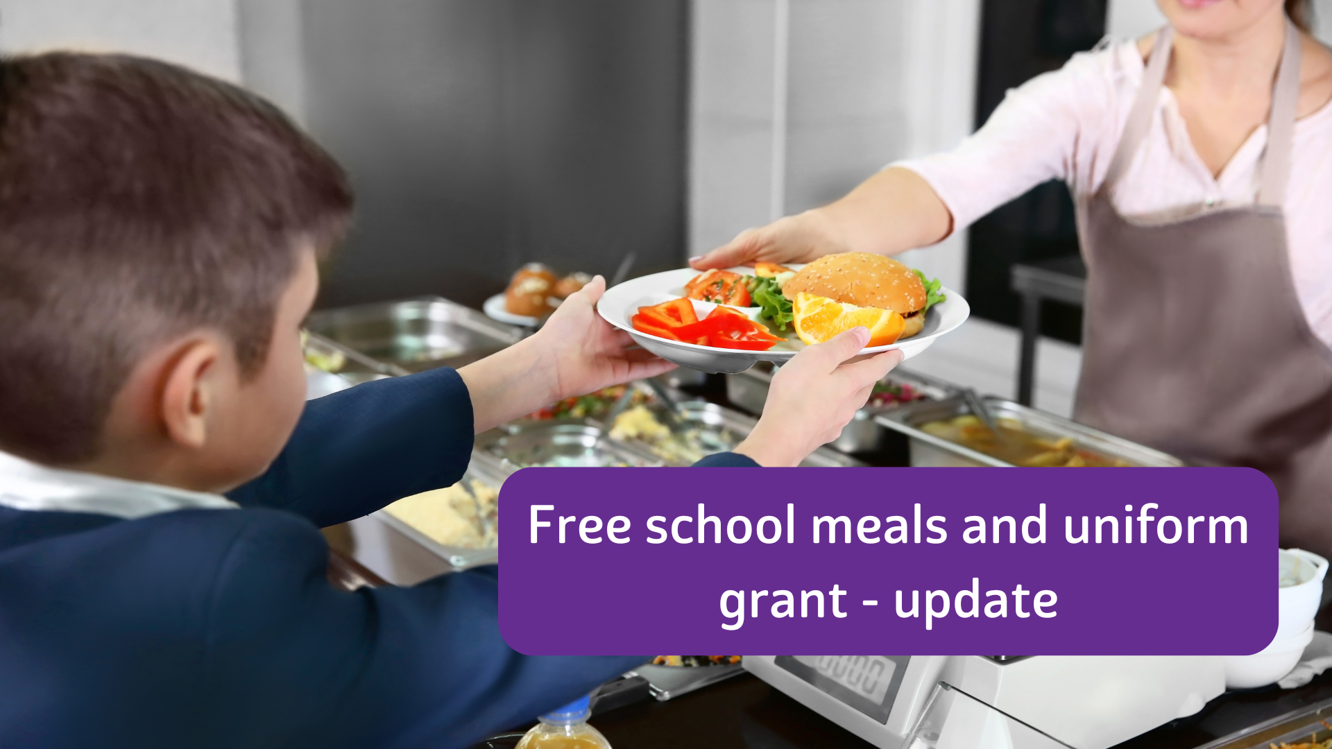 Free School Meals and Uniform Grants – increase to earnings threshold for Northern Ireland